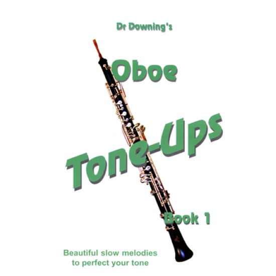 Oboe Tone-Ups Book One - Now with fingering chart.
