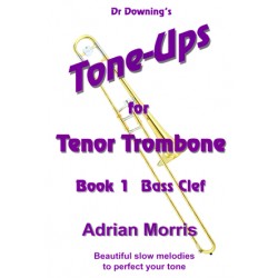 Tenor Trombone Tone-Ups Book 1 Bass Clef