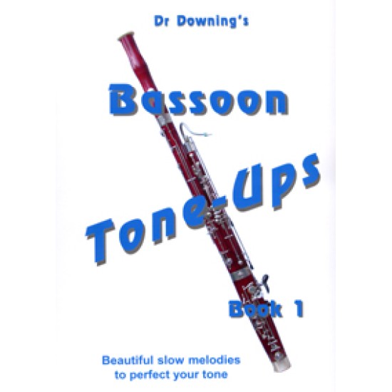 Bassoon Tone-Ups Book 1