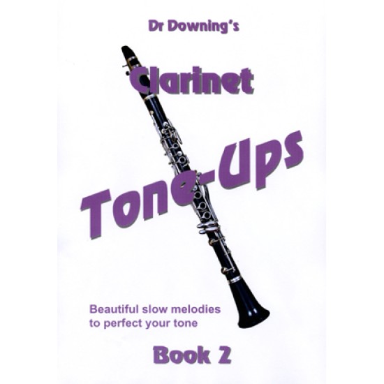 Clarinet Tone-Ups Book 2 with free laminated fingering Chart